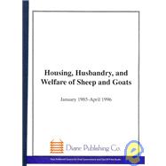Housing, Husbandry, And Welfare Of Sheep And Goats