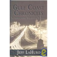 Gulf Coast Chronicles : Remembering Sarasota's Past