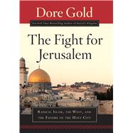 The Fight for Jerusalem