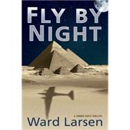 Fly by Night A Jammer Davis Thriller