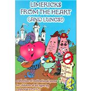 Limericks from the Heart (and Lungs!)
