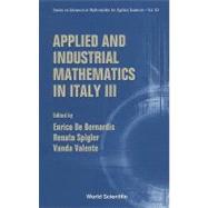 Applied and Industrial Mathematics in Italy III: Selected Contributions from the 9th SIMAI Conference, Rome, Italy 15-19 September 2008