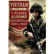 I Pledge Allegiance (Vietnam #1)