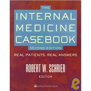 The Internal Medicine Casebook Real Patients, Real Answers