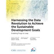 Harnessing the Data Revolution to Achieve the Sustainable Development Goals Enabling Frogs to Leap