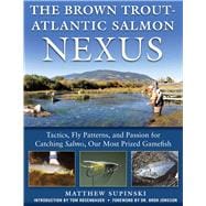 The Brown Trout-atlantic Salmon Nexus,9781510730298