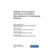 Mobile Technologies and Socio-economic Development in Emerging Nations