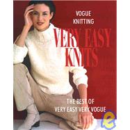 Vogue® Knitting Very Easy Knits The Best of Very Easy Very Vogue