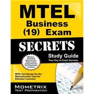 Mtel Business (19) Exam Secrets Study Guide
