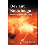 Deviant Knowledge