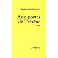 Aux portes de Trézène