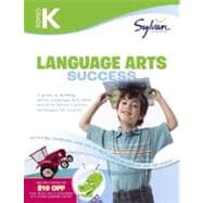 Kindergarten Jumbo Language Arts Success Workbook 3 Books in 1 --Alphabet Activities; Reading Readiness; Beginning Word Games; Activities, Exercises, and Tips to Help Catch Up, Keep Up, and Get Ahead