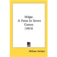 Helg : A Poem in Seven Cantos (1815)