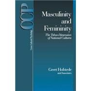 Masculinity and Femininity : The Taboo Dimension of National Cultures