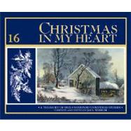 Christmas in My Heart : A treasury of old-fashioned Christmas Stories