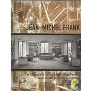 Jean-Michel Frank : The Strange and Subtle Luxury of the Parisian Haute-Monde in the Art Deco Period