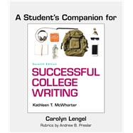 A Student's Companion for Successful College Writing Skills, Strategies, Learning Styles