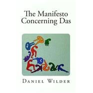 The Manifesto Concerning Das