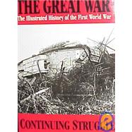 The Great War : Continuing Struggle