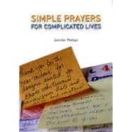 Simple Prayers for Complicated Lives