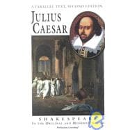 Julius Caesar : A Parallel Text