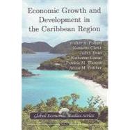 Economic Growth and Development in the Caribbean Region
