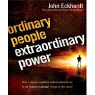 Ordinary People Extraordinary Power