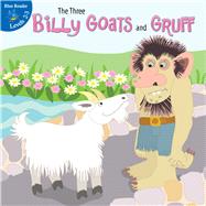 The Three Billy Goats and Gruff