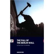 The Fall of the Berlin Wall