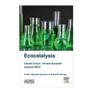 Ecocatalysis