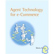 Agent Technology For E-Commerce
