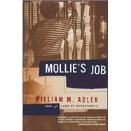 Mollie's Job A Story of Life and Work on the Global Assembly Line