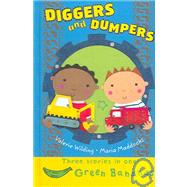 Diggers And Dumpers