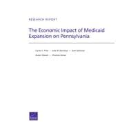 The Economic Impact of Medicaid Expansion on Pennsylvania
