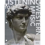 Bundle: Listening to Western Music, 8th, Loose-Leaf + MindTap Music, 1 term (6 months) Printed Access Card for Wright's Listening to Music, 8th