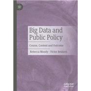 Big Data and Public Policy