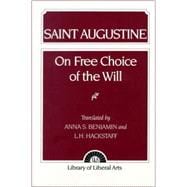Augustine On Free Choice of the Will