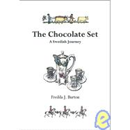 The Chocolate Set