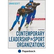Contemporary Leadership in Sport Organizations 2nd Edition With HKPropel Access