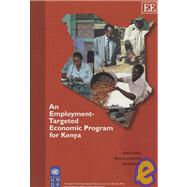 An Employment-Targeted Economic Program for Kenya