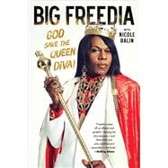 Big Freedia God Save the Queen Diva!