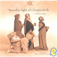 Twas the Night of Christ's Birth
