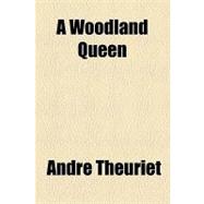 A Woodland Queen