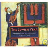 Jewish Year Celebrating the Holidays