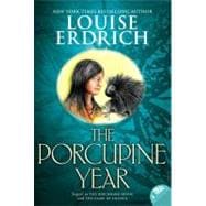 The Porcupine Year