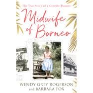 Midwife of Borneo