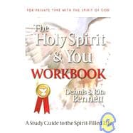 The Holy Spirit & You Workbook