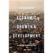 Economic Growth and Development A Comparative Introduction