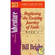 Christian Adventure, Step 1 : Beginning the Exciting Journey of Faith