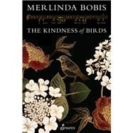 The Kindness of Birds